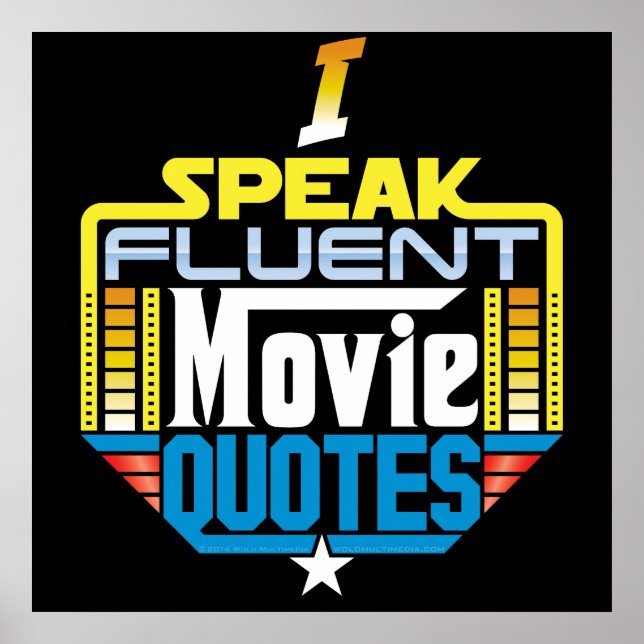 I Speak Fluent Movie Quotes Poster (Front)