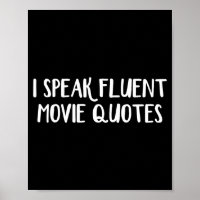I Speak Fluent Movie Quotes