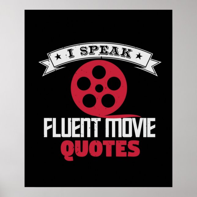 I Speak Fluent Movie Quotes Poster (Front)