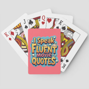 I Speak Fluent Movie Quotes Retro Pop Art Playing Cards