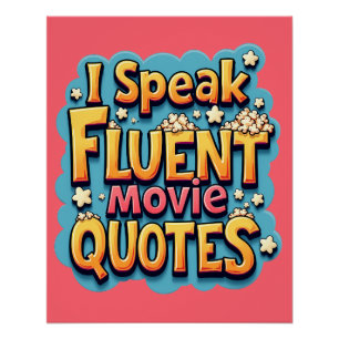 I Speak Fluent Movie Quotes Retro Pop Art Poster
