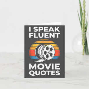 I Speak Fluent Movie Quotes Shirt Men Women Cinema Card