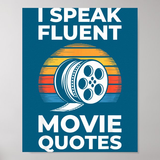 I Speak Fluent Movie Quotes Shirt Men Women Cinema Poster (Front)