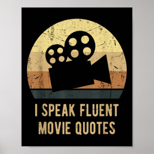 I Speak Fluent Movie Quotes Vintage Funny Movie Lo Poster