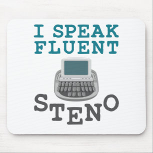 I Speak Fluent Steno Court Reporter Stenographer Mouse Mat