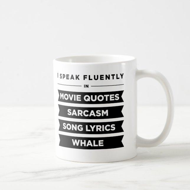 I Speak Fluently In Coffee Mug (Right)