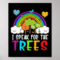 I Speak For The Trees Earth-day Shirt Cute Kid You