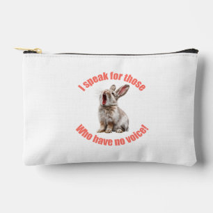 I speak for those who have no voice rabbit accessory pouch