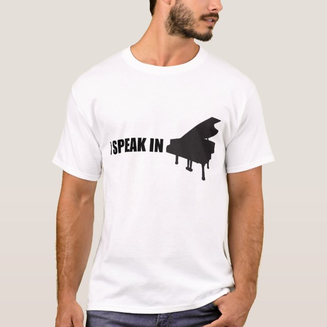 I speak in MUSIC T-Shirt (Front)
