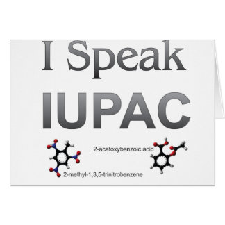 I Speak IUPAC Chemistry Nomenclature