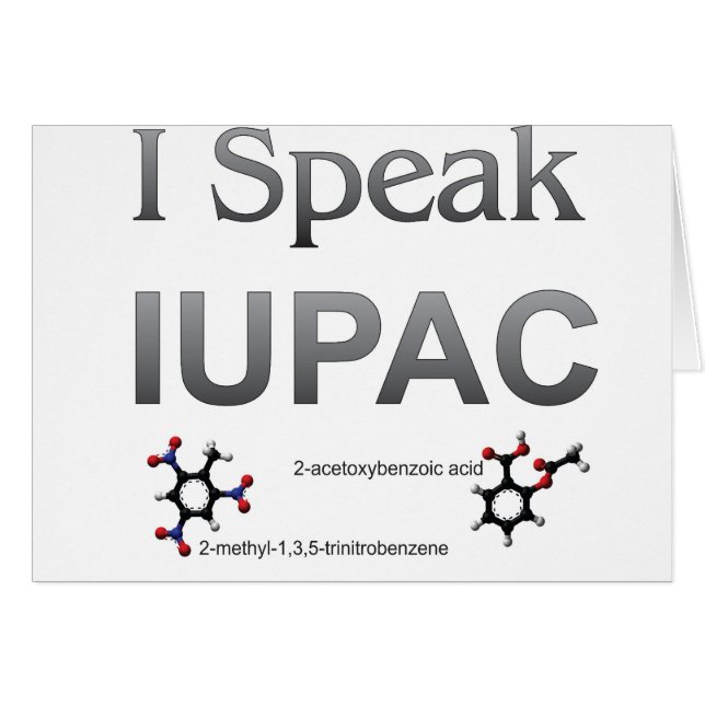 I Speak IUPAC Chemistry Nomenclature (Front Horizontal)