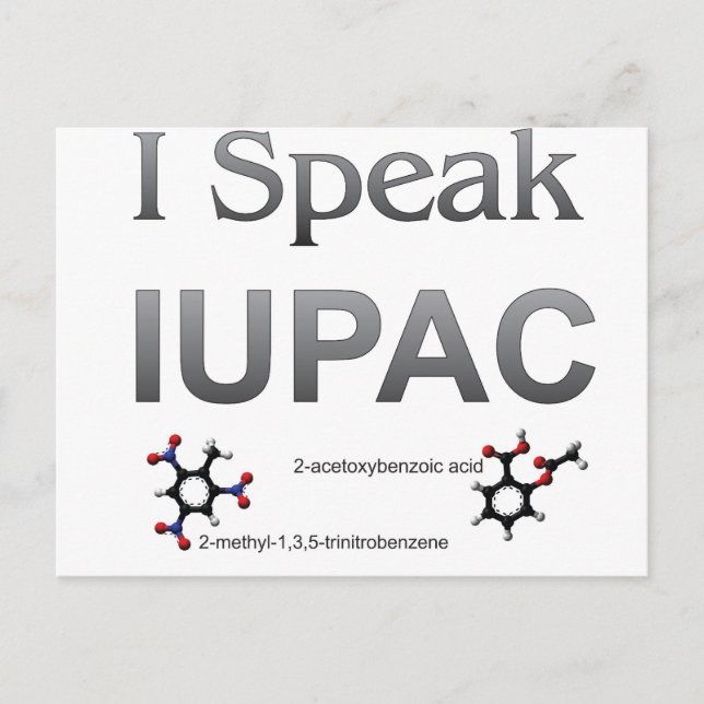 I Speak IUPAC Chemistry Nomenclature Postcard (Front)
