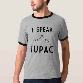 I Speak IUPAC T-Shirt
