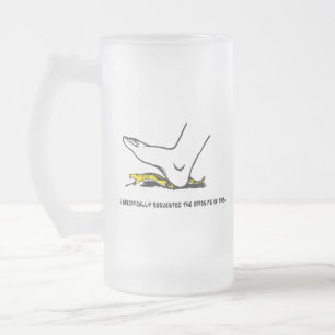 I specifically requested the opposite of this Meme Frosted Glass Beer Mug