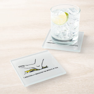 I specifically requested the opposite of this Meme Glass Coaster