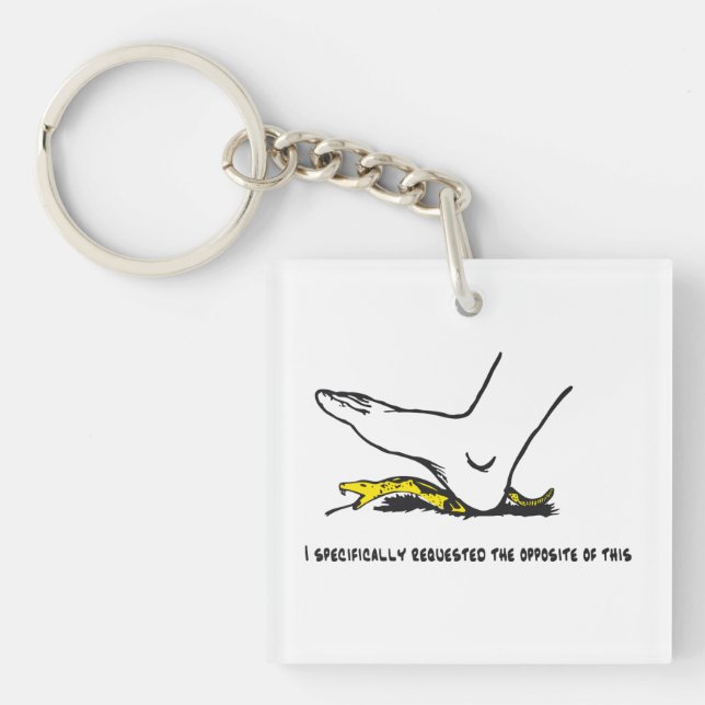 I specifically requested the opposite of this Meme Key Ring (Front)