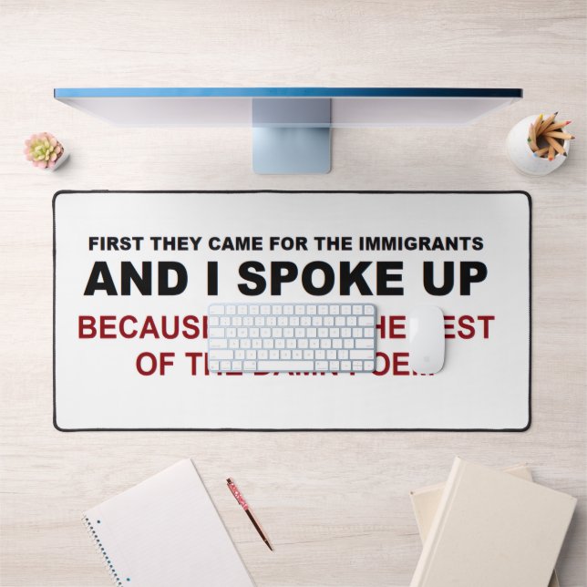 I Spoke Up Desk Mat (Office 1)
