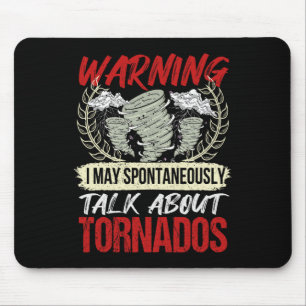 I Spontaneously Talk About Tornados - Hurricane Hu Mouse Mat
