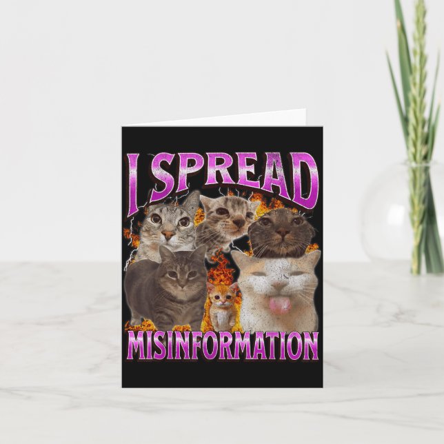I Spread Misinformation Funny Cat Meme Bootleg Gra Card (Front)
