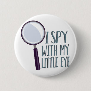 I Spy 6 Cm Round Badge