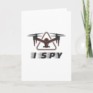 I Spy For Drone Pilots and Drone Lovers Card