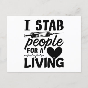 I Stab People For A Living Dialysis Nurse Gift Postcard
