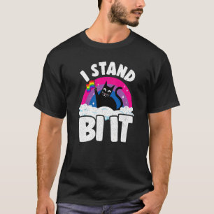 I Stand Bi It Rainbow Cat Bisexual Pride Flag Bi P T-Shirt