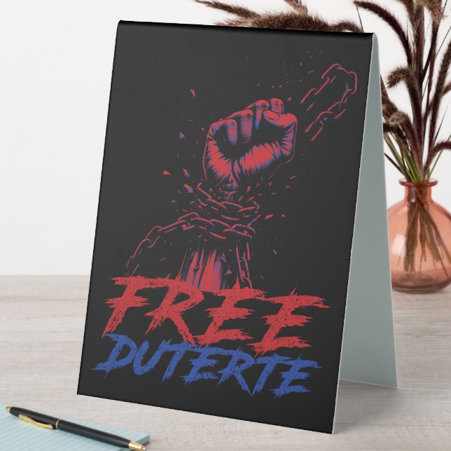 I Stand For Duterte Free DU30 Free Duterte (In SItu (Table))