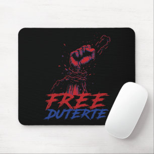 I Stand For Duterte Free DU30 Free Duterte Mouse Mat