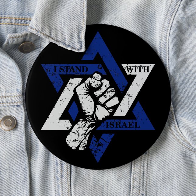 I Stand For Israel  6 Cm Round Badge (In Situ)