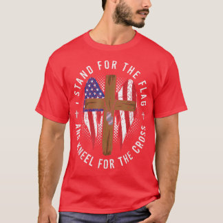 I Stand For The Flag And Kneel For The Cross, Chri T-Shirt