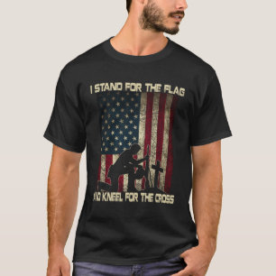 I Stand For The Flag And Kneel For The Cross Gift  T-Shirt