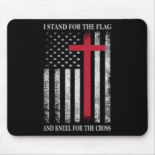 I Stand For The Flag And Kneel For The Cross Usa F Mouse Mat