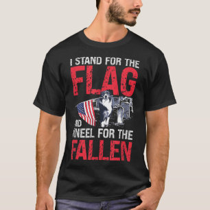 I Stand For The Flag And Kneel For The Fallen T-Shirt