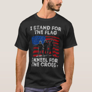 I Stand For The Flag I Kneel For The Cross 1 T-Shirt