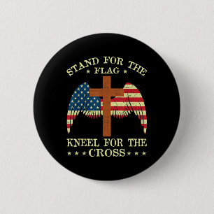 I Stand For The Flag Kneel For The Cross Memorial 6 Cm Round Badge