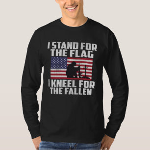 I Stand For The Flag Kneel For The Fallen Memorial T-Shirt