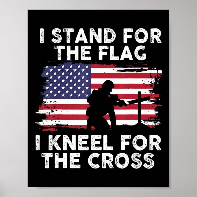 I Stand For The Flag Memorial Day Never Forget Vet Poster (Front)