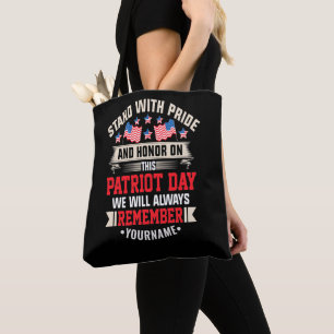 I Stand for the Flag to Honor Those Who Died Tote Bag