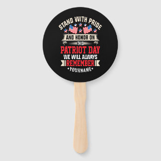 I Stand for the Flag to Honour Those Who Died Hand Fan