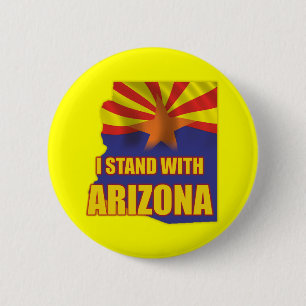 I stand with Arizona 6 Cm Round Badge