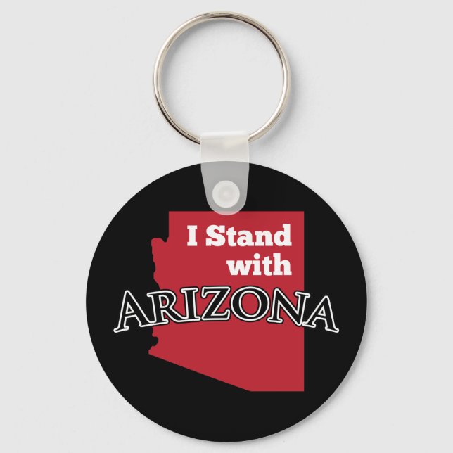 I Stand With Arizona Key Ring (Front)