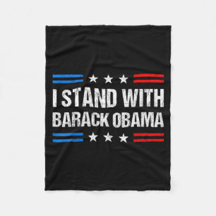 I Stand With Barack Obama American Flag Usa Obama  Fleece Blanket