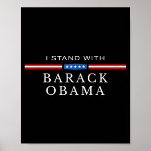 I Stand With Barack Obama T-shirt.png Poster