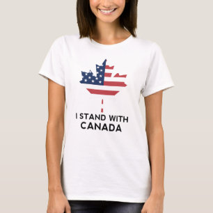 I Stand With Canada America Canadian USA Flag, can T-Shirt