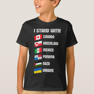 I Stand With Canada Greenland Mexico Panama Gaza U T-Shirt