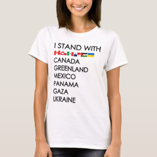 I Stand With Canada Greenland Mexico Panama Gaza U T-Shirt