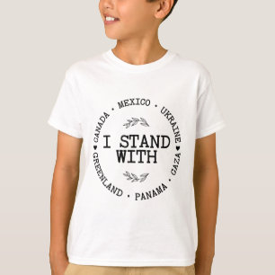 I Stand With Canada Greenland Mexico Panama Gaza U T-Shirt