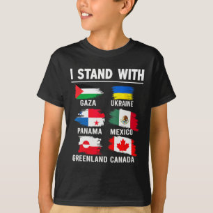 I Stand With Canada Greenland Mexico Panama Gaza U T-Shirt