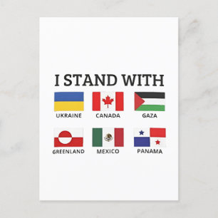 I Stand With Canada Mexico Gaza Ukraine Holiday Postcard